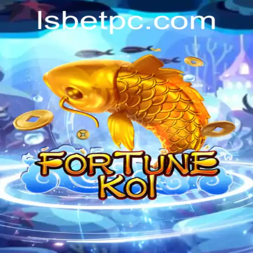Dive into the World of FORTUNEKOI: An Engaging Gaming Experience on LSbet