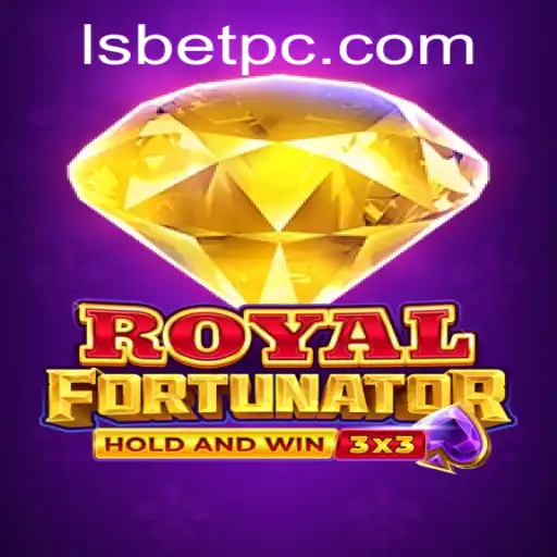 Exploring the Exciting World of RoyalFort: A Deep Dive into the Game and LSBet Integration