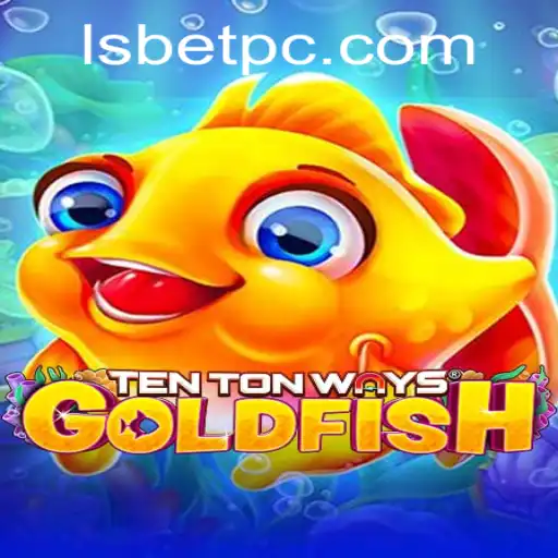 TenTonWaysGoldfish: Dive Into the Vibrant World of Underwater Adventures